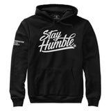 Stay Humble Hoodie Sweatshirt