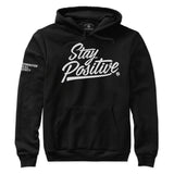 Stay Positive Hoodie Sweatshirt